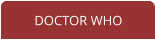 DOCTOR WHO